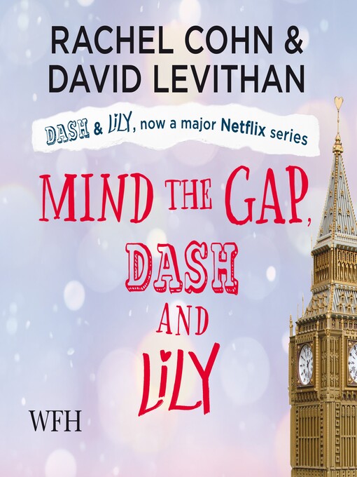 Title details for Mind the Gap, Dash & Lily by David Levithan - Available